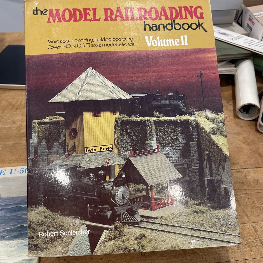 The Model Railroading Handbook Volume II HO N I TT Scale Railroads Hobby Trains